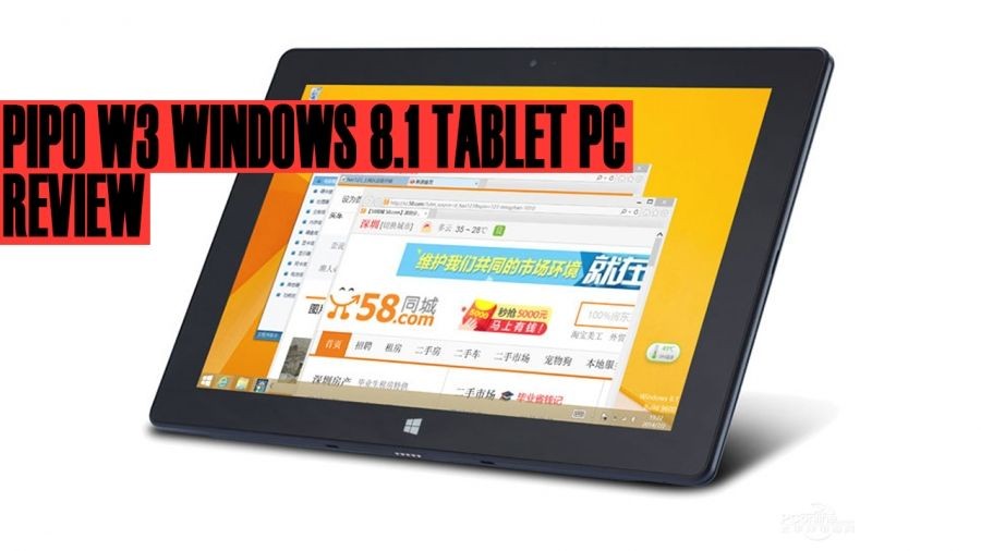 Pipo W3 Review - Solides Windows Tablet